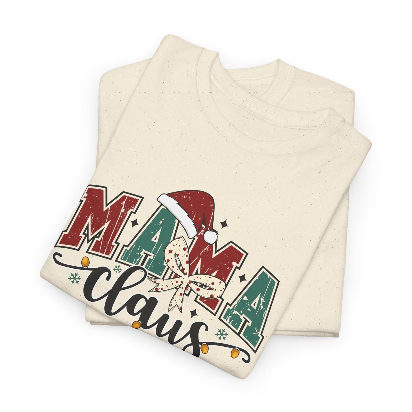 MAMA Claus T-Shirt | Cute Christmas Mom Graphic Tee