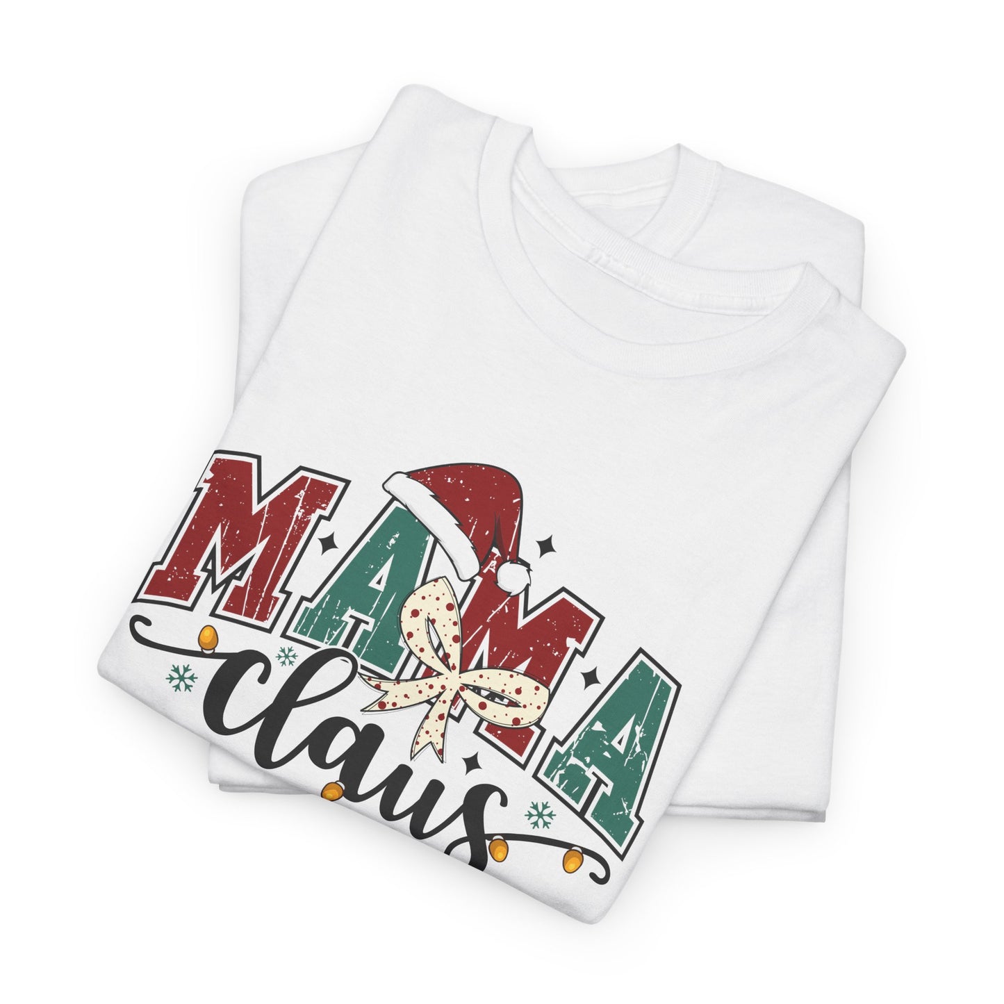 MAMA Claus T-Shirt | Cute Christmas Mom Graphic Tee