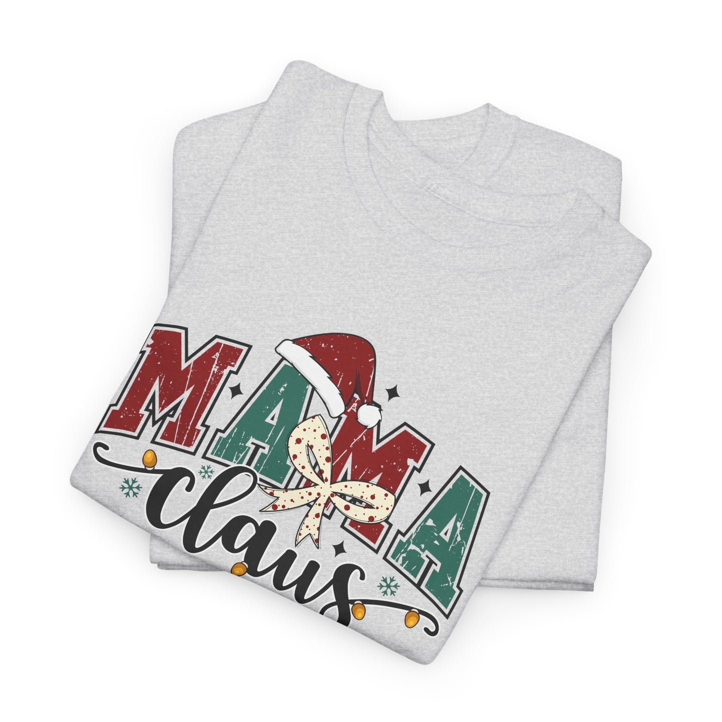 MAMA Claus T-Shirt | Cute Christmas Mom Graphic Tee